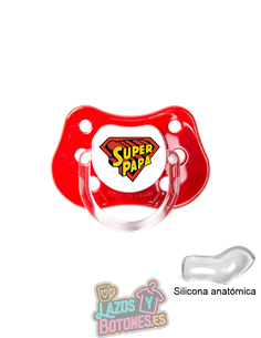 CHUPETE PERSONALIZADO - SUPER PAPÁ  - 0 a 6 meses